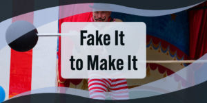 Fake It to Make It featured image
